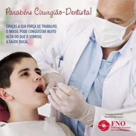 25 de outubro  Dia do Cirurgio-Dentista e Dia Nacional da Sade Bucal